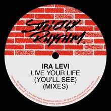 Live Your Life (You'll See) Wamdue Kids East Coast Vocal Mix