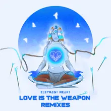 Love Is the Weapon Ahee Remix