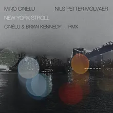 New York Stroll Cinélu & Brian Kennedy RMX