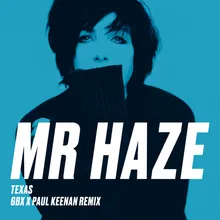 Mr Haze GBX & Paul Keenan Remix