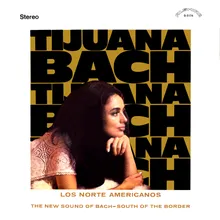 Tijuana Bach Suite No. 2: Courante