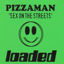 Sex On the Streets Playboys Fully Loaded Dub