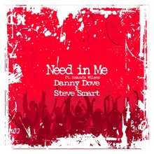 Need in Me Club Mix