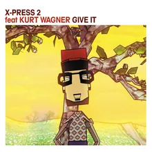 Give It (feat. Kurt Wagner) Dab Hands Remix