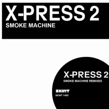 Smoke Machine James Talk Remix