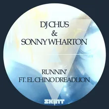 Runnin' (feat. El Chino Dreadlion) Instrumental Mix