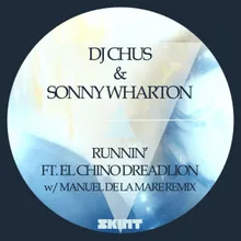 Runnin' (feat. El Chino Dreadlion) Club Mix