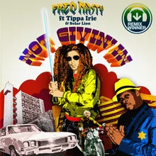 Not Givin' In (feat. Tippa Irie & Solar Lion) Fed Conti Dirty Electro Remix;Competition Runner Up