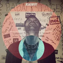 Changed (feat. Skye) Dan D'ascenzo Remix