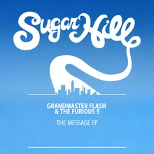 The Adventures of Grandmaster Flash On the Wheels of Steel Extended Mix