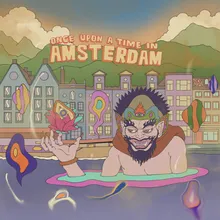 Once Upon A Time In Amsterdam