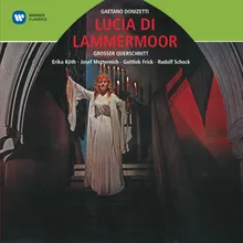 LUCIA DI LAMMERMOOR · Oper in zwei Teilen · Arien und Szene in deutscher Sprache, Zweiter Teil, Erster Akt, erste Szene: - Komm näher, Lucia (Henry)