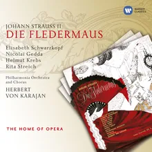 Die Fledermaus (1999 Digital Remaster), Act II: Ein Souper heut'uns winkt (Chor/4 Diener/5 Gäste)