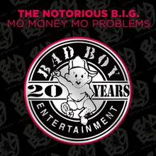 Mo Money Mo Problems (feat. Puff Daddy & Mase) [Radio Mix] [2014 Remaster]