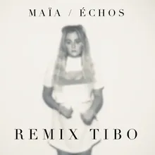 Échos Remix TIBO