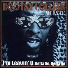 I'm Leavin' U (feat. MC Lyte) (Gotta Go, Gotta Go) Mellow Mix