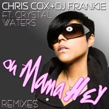 Oh Mama Hey feat. Crystal Waters StoneBridge vs. J-C Radio Edit