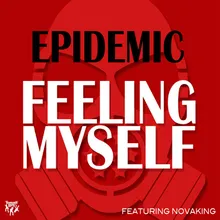 Feeling Myself (feat. Novaking) Radio Edit