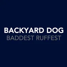 Baddest Ruffest Radio Edit