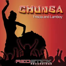 Chunga Friscia & Lamboy Mix