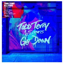 Get Down (feat. Kenny Dope & DJ Sneak & Terry Hunter & Tara McDonald) Kaje Trackheadz Remix