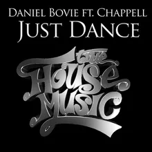 Just Dance (feat. Chappell) Romeo Blanco Remix