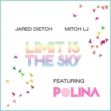 Limit Is The Sky (feat. Polina)