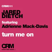 Turn Me On (feat. Adrienne Mack-Davis)
