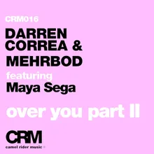 Over You (feat. Maya Sega) DMS12 Remix