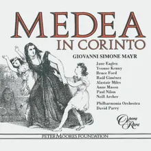 Mayr: Medea in Corinto, Act 2: "Ma qual fioco rumor?" (Egeo, Medea)