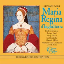 Pacini: Maria, regina d'Inghilterra, Act 2: "Tu morrai sul palco istesso" (Ernesto, Clotilde, Gualtiero, Lords, Ladies)