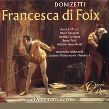 Donizetti: Francesca di Foix: "E' una giovane straniera ..." (Page, Chorus)