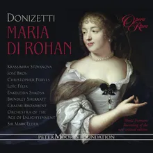 Donizetti: Maria di Rohan, Act 1: "Conte!" (Visconte, Chalais, Fiesque, Chevreuse, Maria, Gondi, Courtiers)