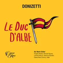 Donizetti: Le duc d'Albe, Act 1: "Par Saint-Jacques, messieurs" (Sandoval, Carlos, Un Tavernier, Il cancelliere del castello)