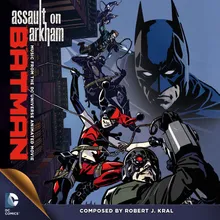 Batman: Assault On Arkham (End Credits)