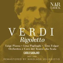 Rigoletto, IGV 25, Act I: "Ah! veglia, o donna, questo fiore" (Rigoletto, Gilda, Duca, Giovanna)