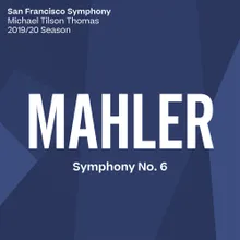 Mahler: Symphony No. 6 in A Minor: IV. Finale. Allegro moderato - Allegro energico