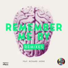 Remember Me By (feat. Richard Judge) Betablock3r Remix