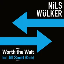 Worth the Wait (feat. Jill Scott) Caspar Olsn Remix