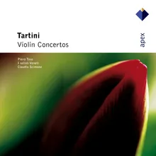 Tartini : Violin Concerto in A minor D115, 'A lunardo venier' : III Presto