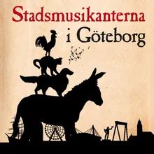 Stadsmusikanterna i Göteborg - Del 4