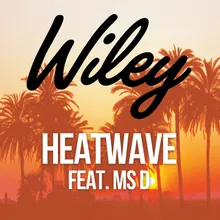 Heatwave (feat. Ms D) [Kat Krazy Radio Edit] Kat Krazy Radio Edit