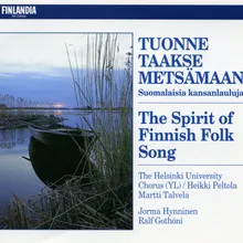 Hannikainen : Karjalaisia kansanlauluja Kiihtelysvaarasta Op.79 No.37 : Tasalatva [Karelian Folk Songs from Kiihtelysvaara : The square-top]