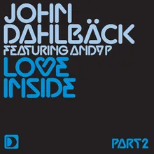 Love Inside (feat. Andy P) [Albin Myers & Jonas Sellberg Remix]