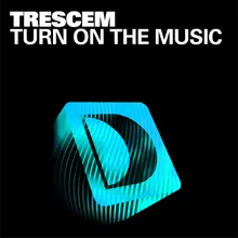 Turn On The Music (Original Mix)