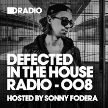 Invisible (U Won't C Me) [Sonny Fodera ITH Edit - taken from 'Defected Presents Sonny Fodera In The House', Episode 008 Album of the Month]