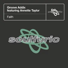 Faith (feat. Annette Taylor) [Alex Arnout Tenth Circle Remix]