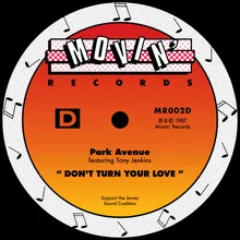 Don't Turn Your Love (feat. Tony Jenkins) [The Bike Mix]