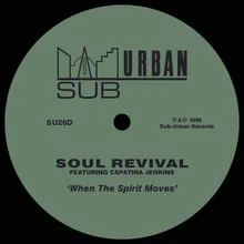 When The Spirit Moves (feat. Capathia Jenkins) [Soulfuric Club  Mix]