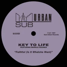 Faithful (Is It Whatcha Want) [feat. Monica Hughes] [Classic Soul Mix]